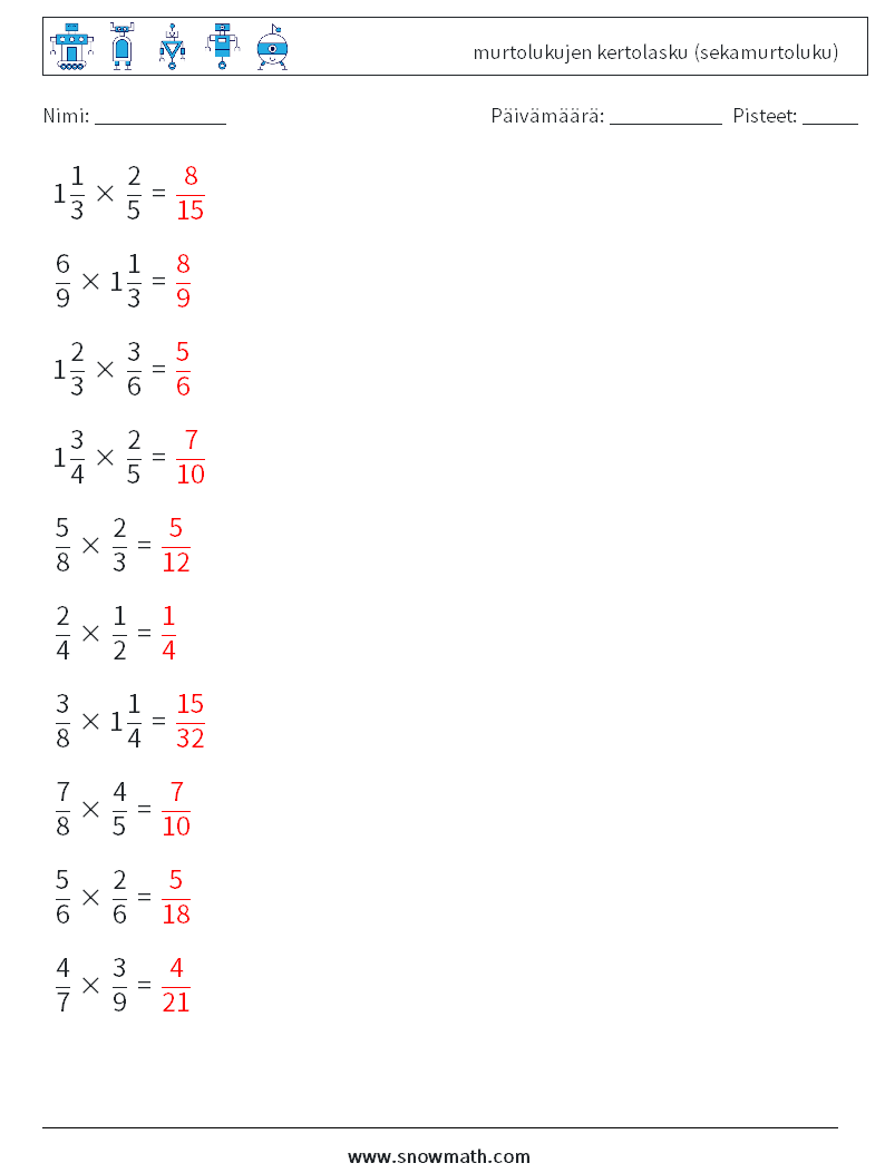 (10) murtolukujen kertolasku (sekamurtoluku) Matematiikan laskentataulukot 14 Kysymys, vastaus