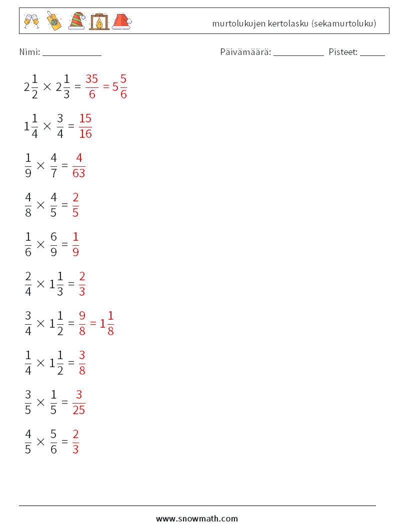 (10) murtolukujen kertolasku (sekamurtoluku) Matematiikan laskentataulukot 6 Kysymys, vastaus