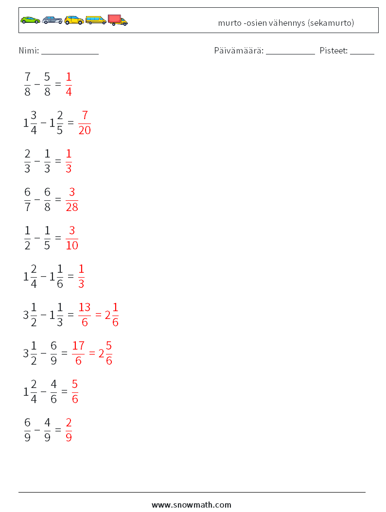 (10) murto -osien vähennys (sekamurto) Matematiikan laskentataulukot 12 Kysymys, vastaus