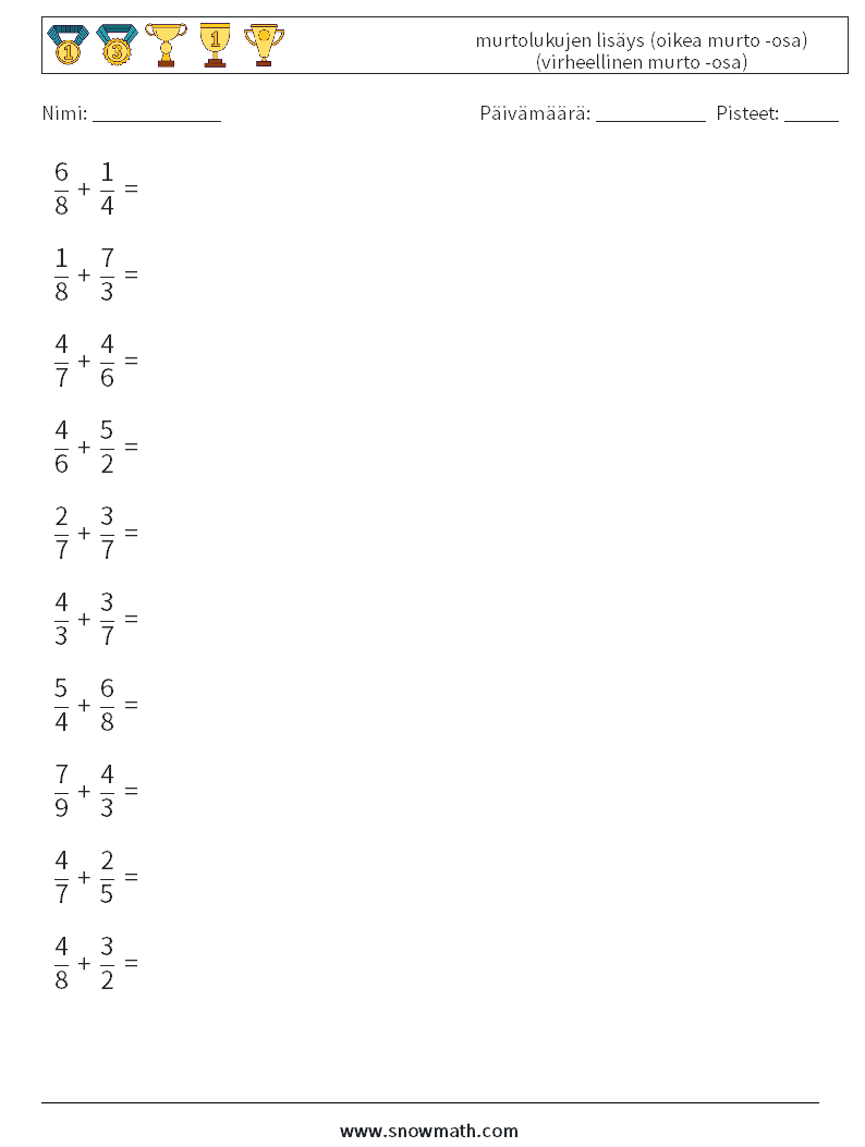 (10) murtolukujen lisäys (oikea murto -osa) (virheellinen murto -osa) Matematiikan laskentataulukot 2