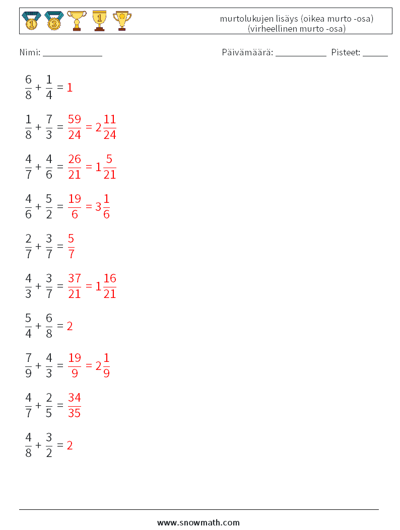 (10) murtolukujen lisäys (oikea murto -osa) (virheellinen murto -osa) Matematiikan laskentataulukot 2 Kysymys, vastaus
