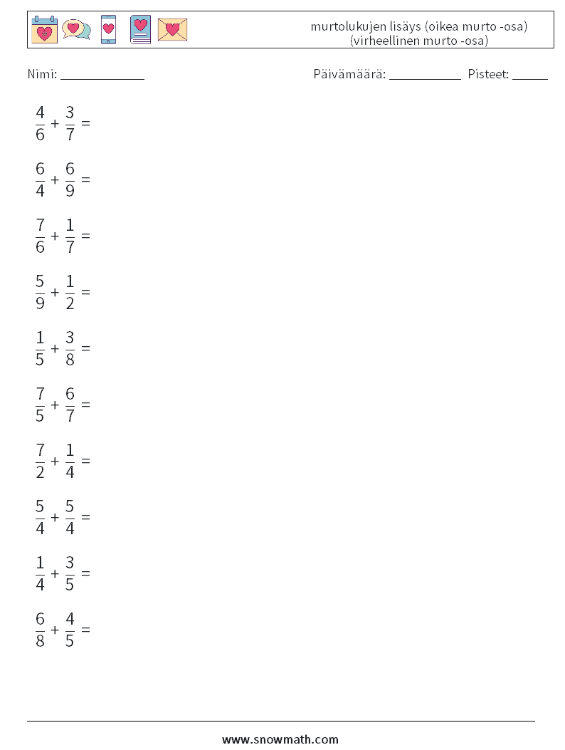 (10) murtolukujen lisäys (oikea murto -osa) (virheellinen murto -osa) Matematiikan laskentataulukot 3