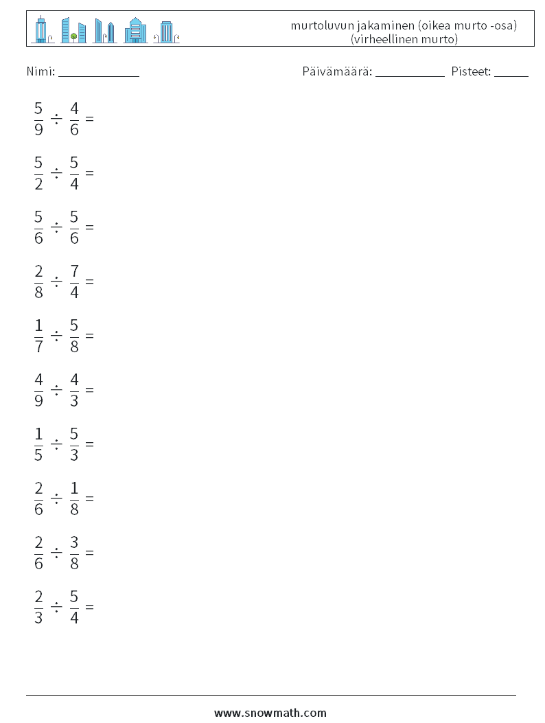 (10) murtoluvun jakaminen (oikea murto -osa) (virheellinen murto) Matematiikan laskentataulukot 10