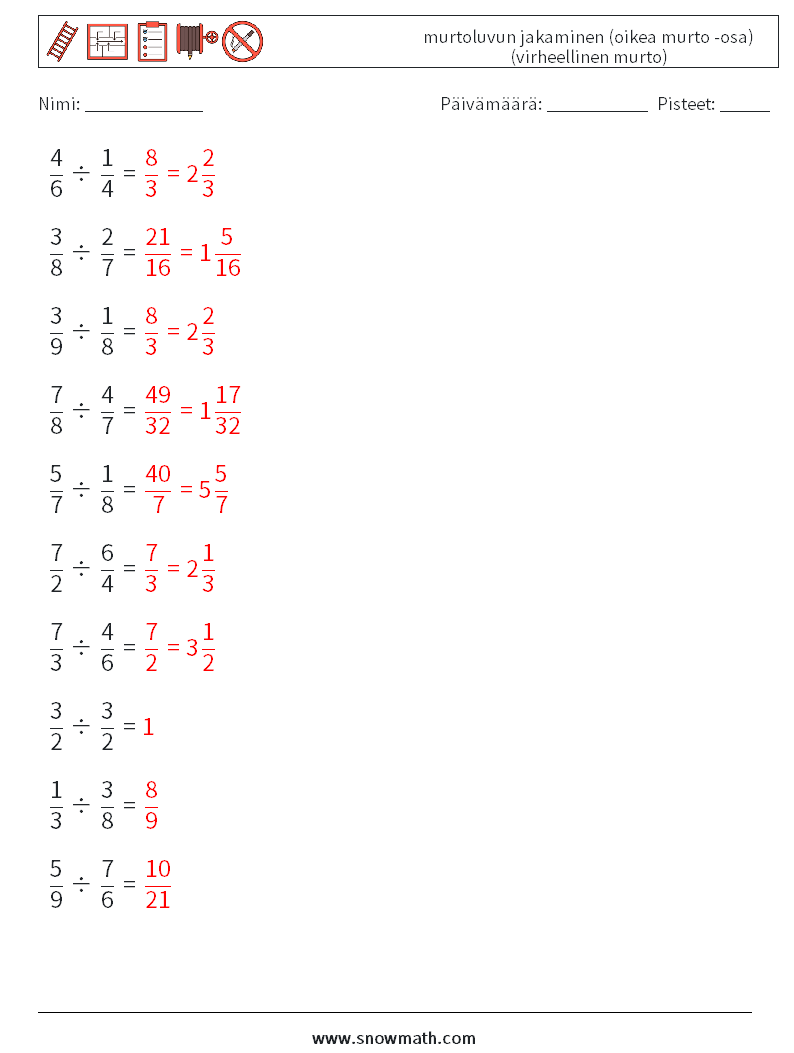 (10) murtoluvun jakaminen (oikea murto -osa) (virheellinen murto) Matematiikan laskentataulukot 15 Kysymys, vastaus