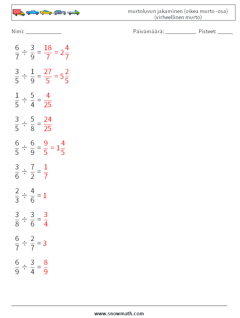 (10) murtoluvun jakaminen (oikea murto -osa) (virheellinen murto) Matematiikan laskentataulukot 18 Kysymys, vastaus