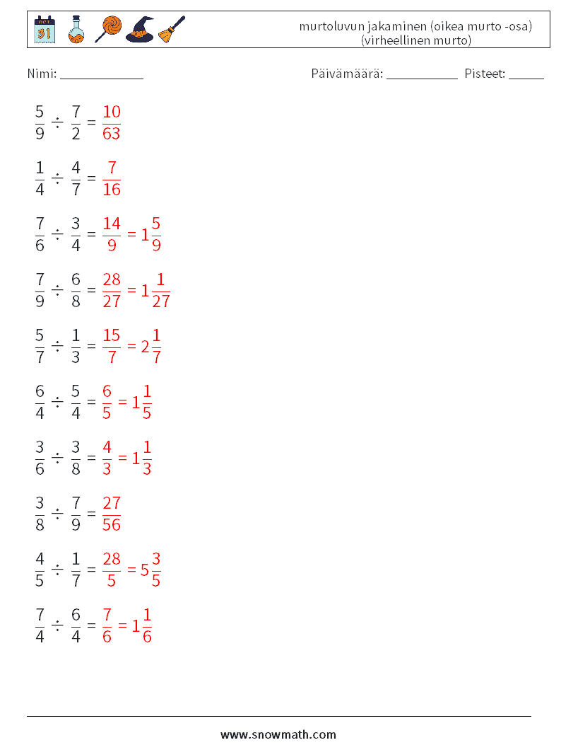 (10) murtoluvun jakaminen (oikea murto -osa) (virheellinen murto) Matematiikan laskentataulukot 1 Kysymys, vastaus