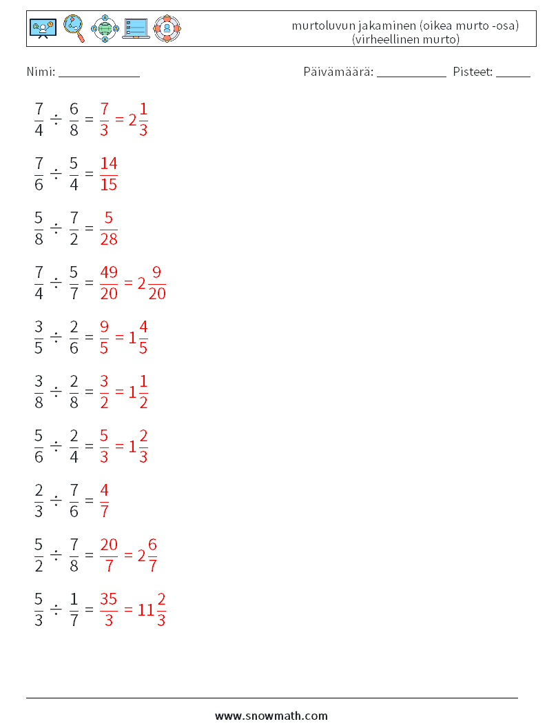 (10) murtoluvun jakaminen (oikea murto -osa) (virheellinen murto) Matematiikan laskentataulukot 2 Kysymys, vastaus