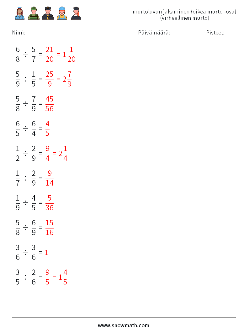 (10) murtoluvun jakaminen (oikea murto -osa) (virheellinen murto) Matematiikan laskentataulukot 3 Kysymys, vastaus