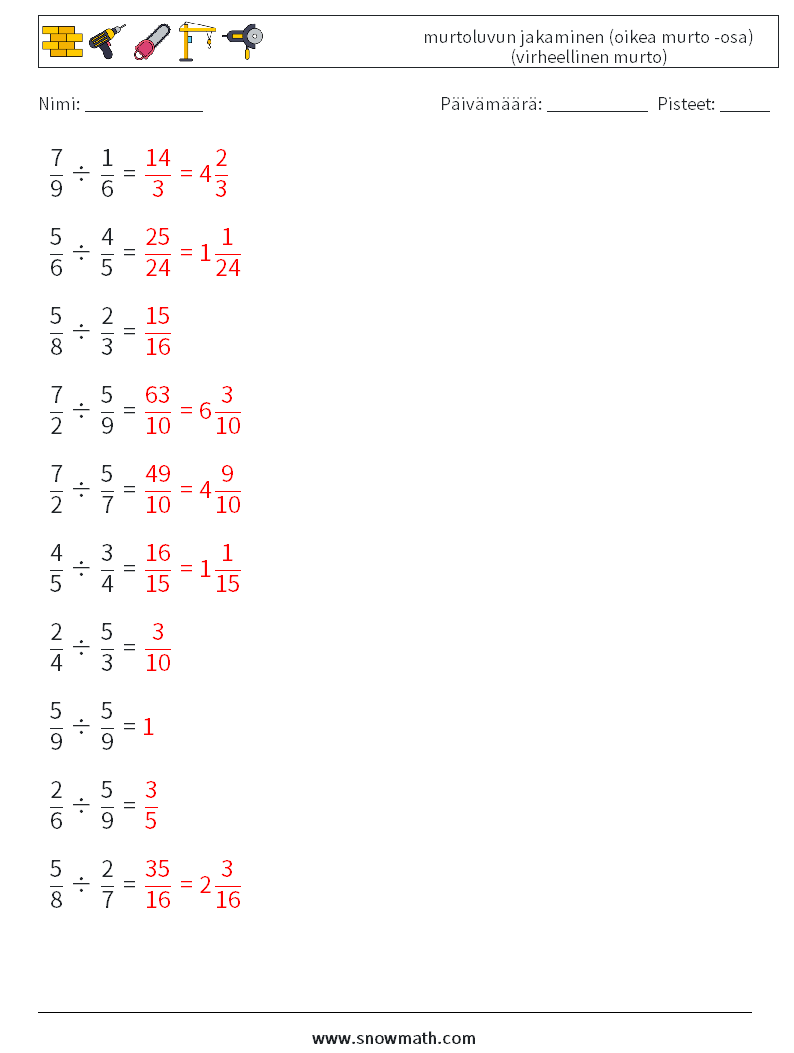 (10) murtoluvun jakaminen (oikea murto -osa) (virheellinen murto) Matematiikan laskentataulukot 7 Kysymys, vastaus