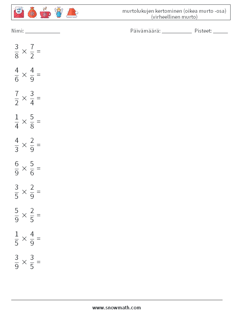 (10) murtolukujen kertominen (oikea murto -osa) (virheellinen murto) Matematiikan laskentataulukot 11