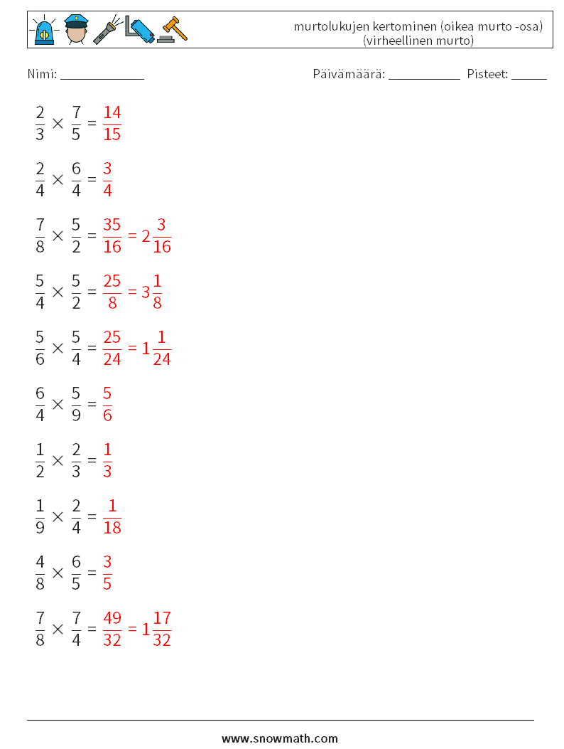 (10) murtolukujen kertominen (oikea murto -osa) (virheellinen murto) Matematiikan laskentataulukot 15 Kysymys, vastaus