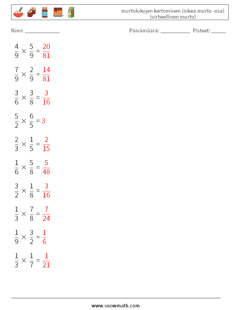 (10) murtolukujen kertominen (oikea murto -osa) (virheellinen murto) Matematiikan laskentataulukot 2 Kysymys, vastaus