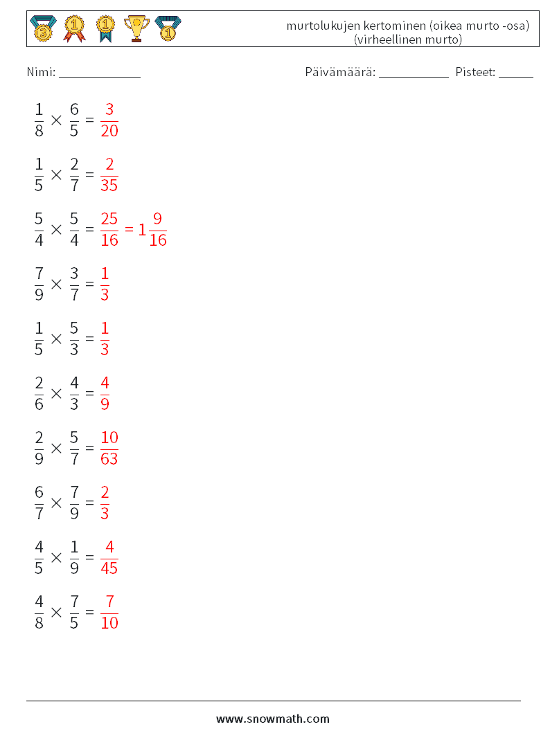 (10) murtolukujen kertominen (oikea murto -osa) (virheellinen murto) Matematiikan laskentataulukot 3 Kysymys, vastaus