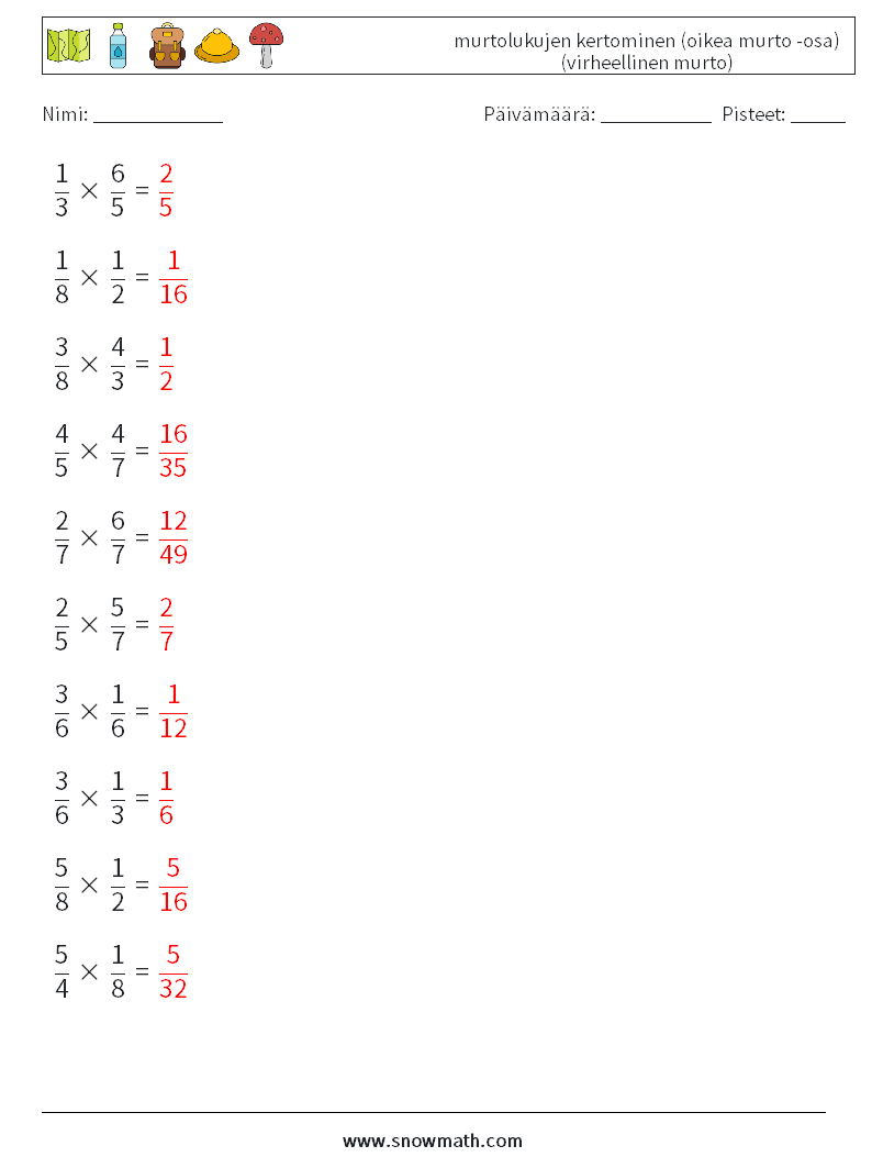 (10) murtolukujen kertominen (oikea murto -osa) (virheellinen murto) Matematiikan laskentataulukot 4 Kysymys, vastaus