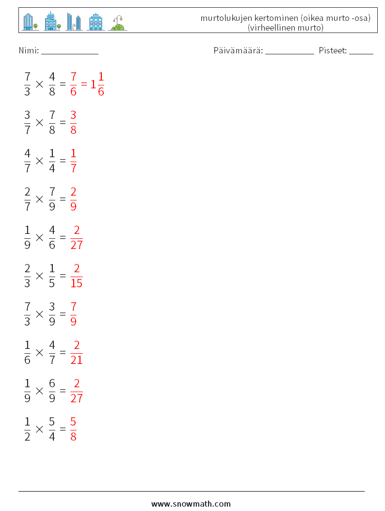 (10) murtolukujen kertominen (oikea murto -osa) (virheellinen murto) Matematiikan laskentataulukot 8 Kysymys, vastaus