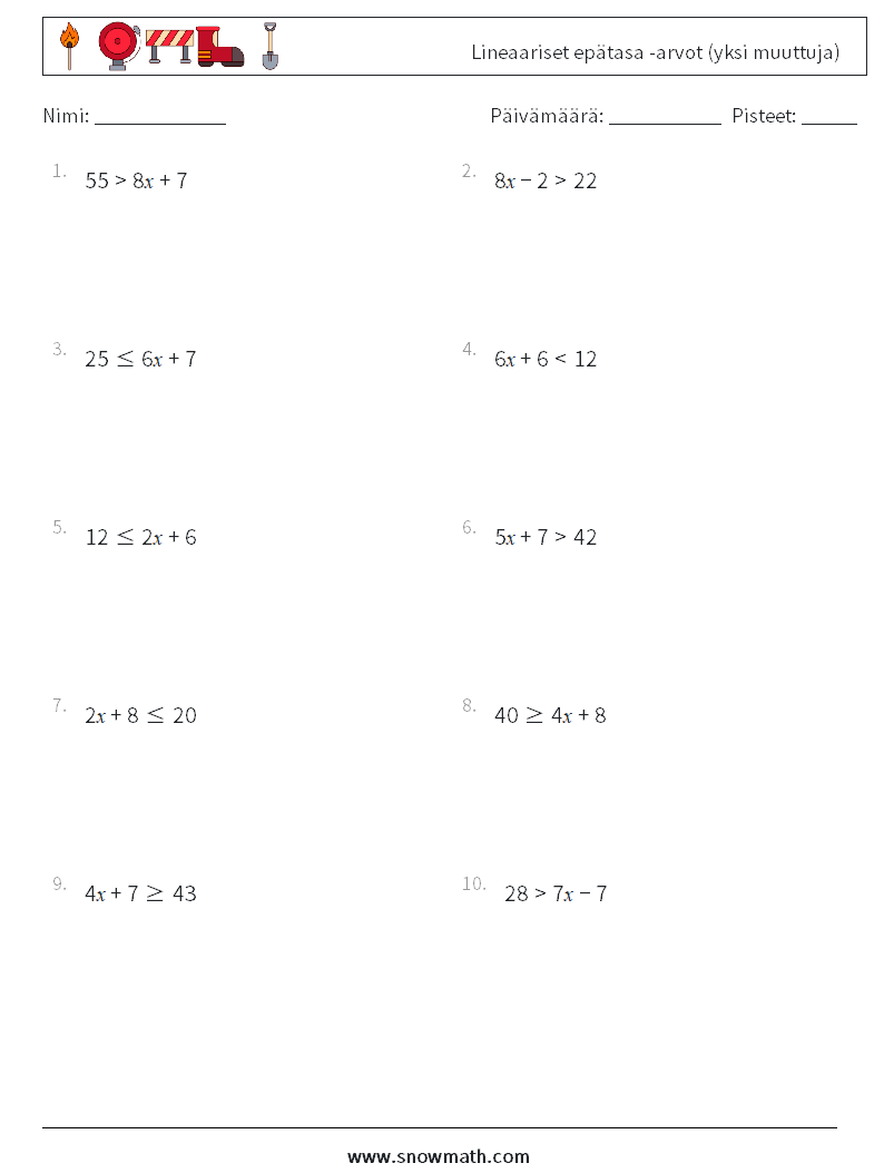 Lineaariset epätasa -arvot (yksi muuttuja) Matematiikan laskentataulukot 3