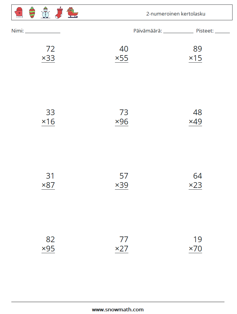 (12) 2-numeroinen kertolasku Matematiikan laskentataulukot 7