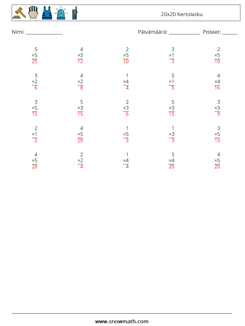 (25) 20x20 Kertolasku Matematiikan laskentataulukot 13 Kysymys, vastaus