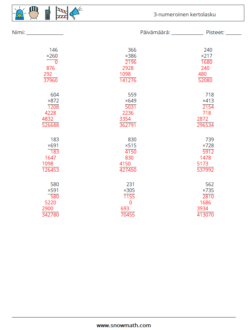 (12) 3-numeroinen kertolasku Matematiikan laskentataulukot 17 Kysymys, vastaus