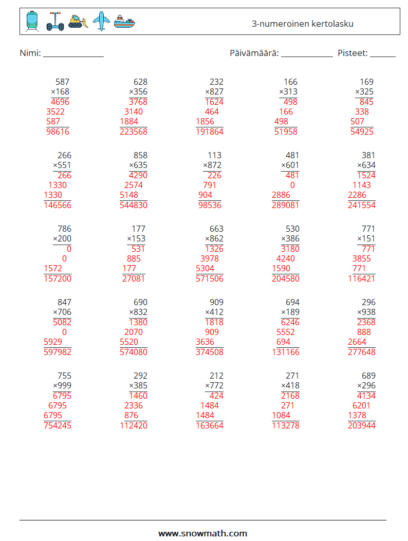 (25) 3-numeroinen kertolasku Matematiikan laskentataulukot 11 Kysymys, vastaus