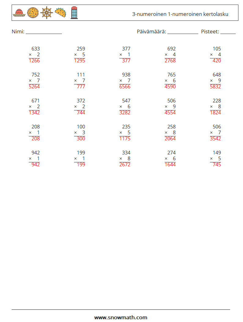 (25) 3-numeroinen 1-numeroinen kertolasku Matematiikan laskentataulukot 10 Kysymys, vastaus