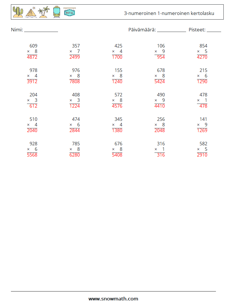 (25) 3-numeroinen 1-numeroinen kertolasku Matematiikan laskentataulukot 14 Kysymys, vastaus