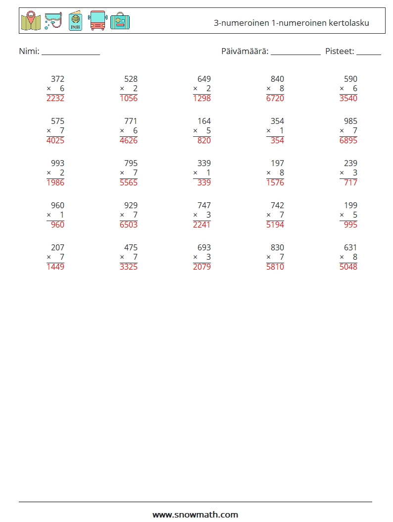 (25) 3-numeroinen 1-numeroinen kertolasku Matematiikan laskentataulukot 15 Kysymys, vastaus