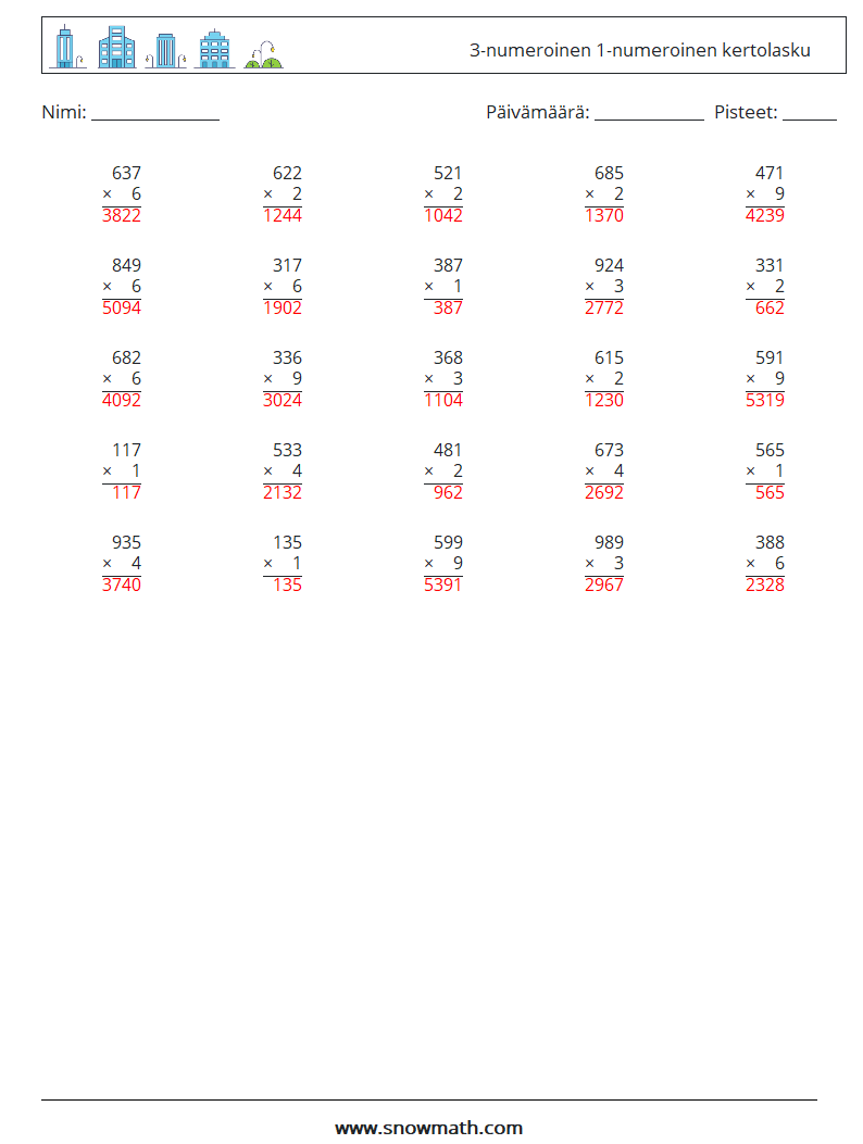 (25) 3-numeroinen 1-numeroinen kertolasku Matematiikan laskentataulukot 17 Kysymys, vastaus