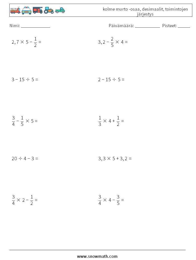 (10) kolme murto -osaa, desimaalit, toimintojen järjestys Matematiikan laskentataulukot 15