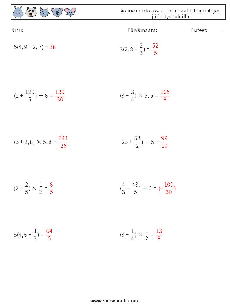 (10) kolme murto -osaa, desimaalit, toimintojen järjestys suluilla Matematiikan laskentataulukot 15 Kysymys, vastaus