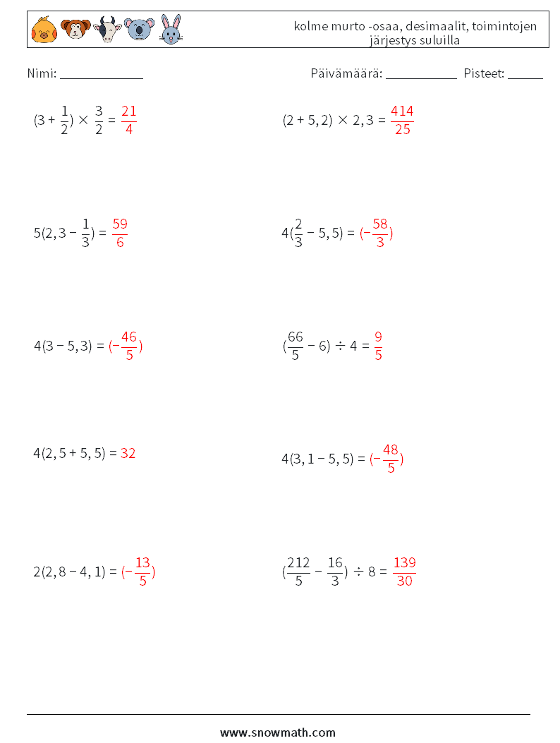 (10) kolme murto -osaa, desimaalit, toimintojen järjestys suluilla Matematiikan laskentataulukot 1 Kysymys, vastaus