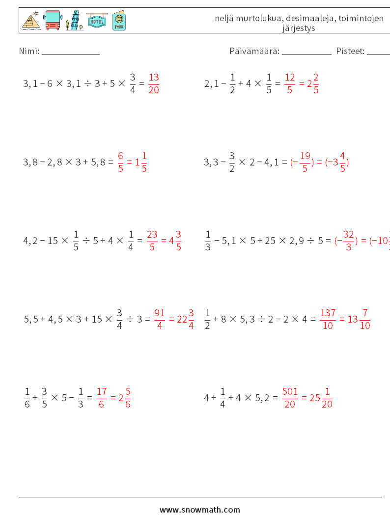 (10) neljä murtolukua, desimaaleja, toimintojen järjestys Matematiikan laskentataulukot 11 Kysymys, vastaus