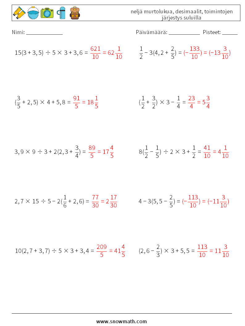 (10) neljä murtolukua, desimaalit, toimintojen järjestys suluilla Matematiikan laskentataulukot 10 Kysymys, vastaus