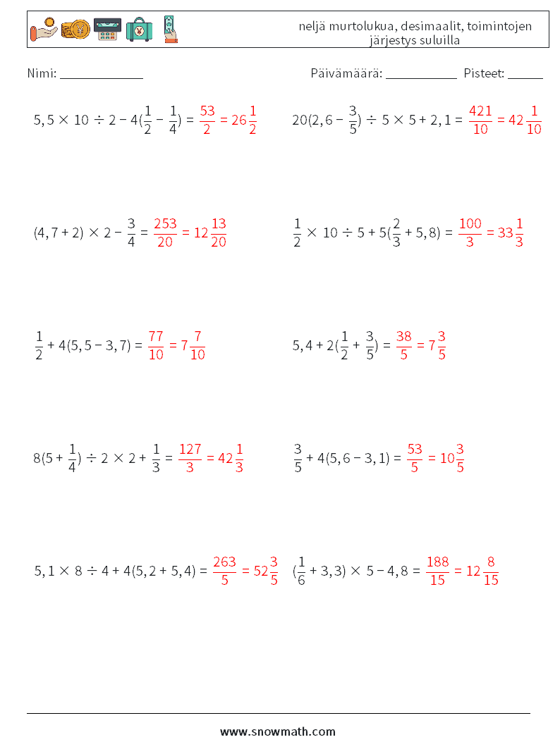 (10) neljä murtolukua, desimaalit, toimintojen järjestys suluilla Matematiikan laskentataulukot 17 Kysymys, vastaus
