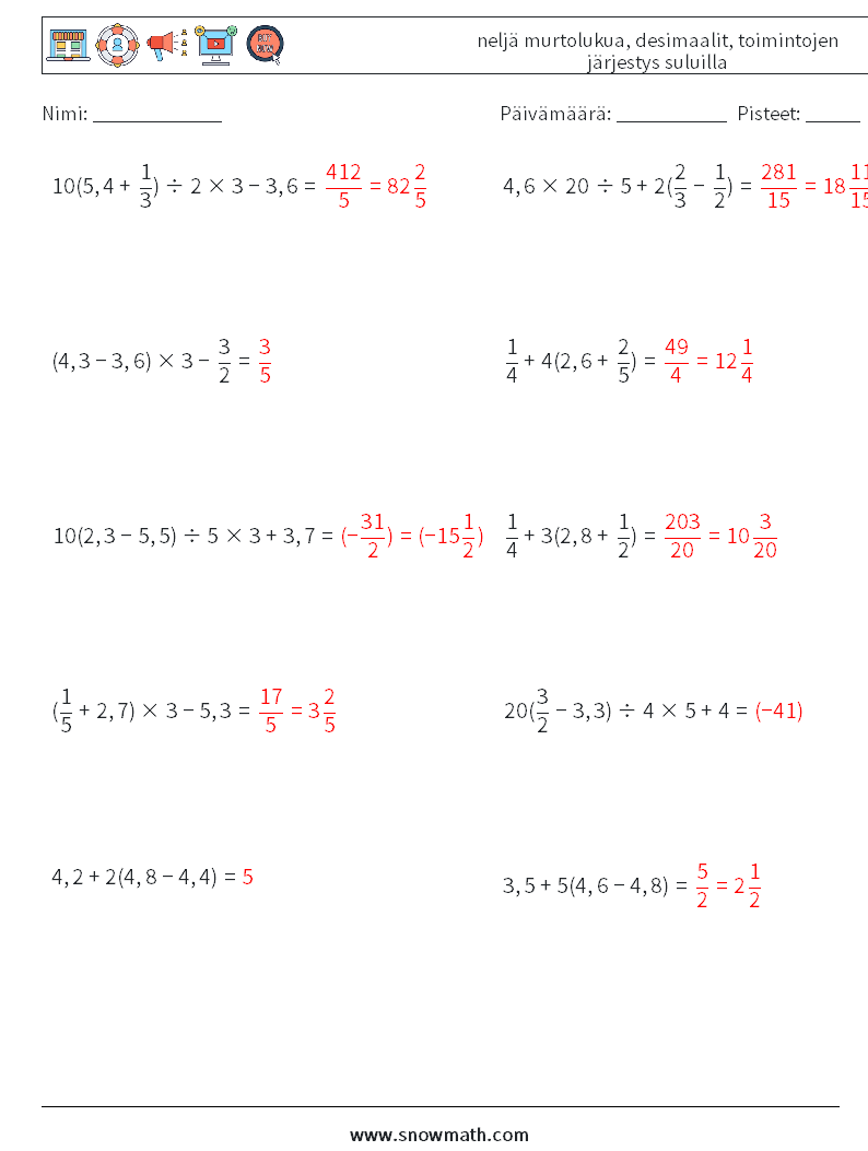 (10) neljä murtolukua, desimaalit, toimintojen järjestys suluilla Matematiikan laskentataulukot 3 Kysymys, vastaus