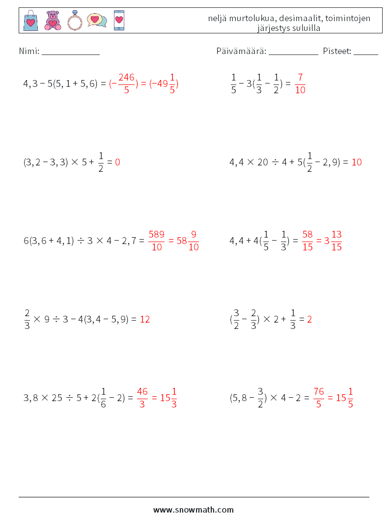 (10) neljä murtolukua, desimaalit, toimintojen järjestys suluilla Matematiikan laskentataulukot 8 Kysymys, vastaus