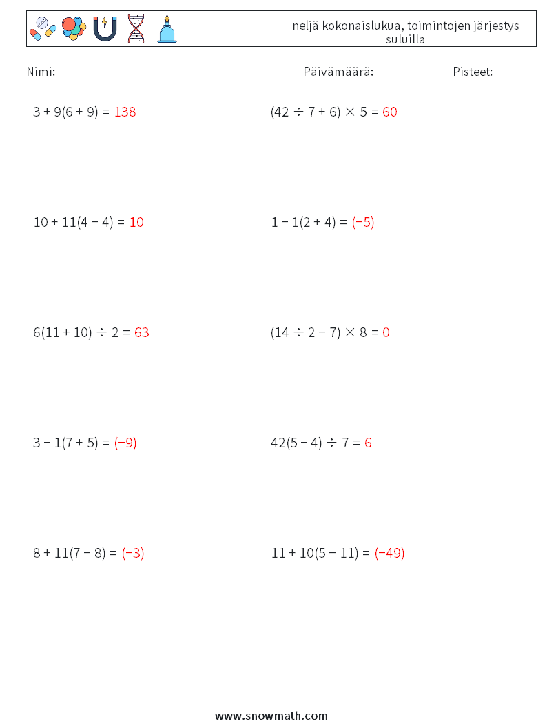 (10) neljä kokonaislukua, toimintojen järjestys suluilla Matematiikan laskentataulukot 16 Kysymys, vastaus
