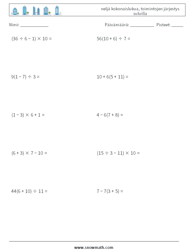 (10) neljä kokonaislukua, toimintojen järjestys suluilla Matematiikan laskentataulukot 9