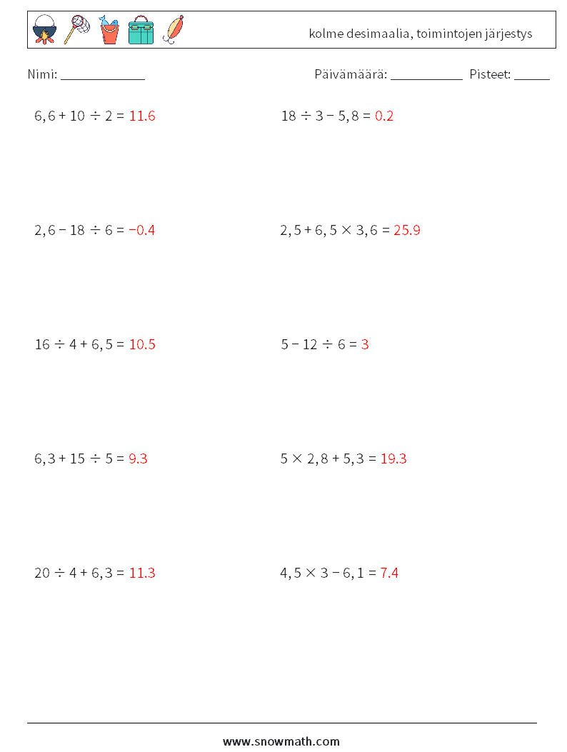 (10) kolme desimaalia, toimintojen järjestys Matematiikan laskentataulukot 10 Kysymys, vastaus