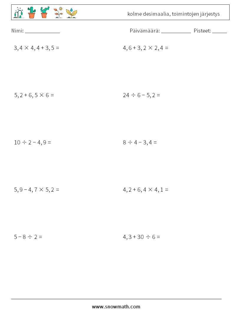 (10) kolme desimaalia, toimintojen järjestys Matematiikan laskentataulukot 12