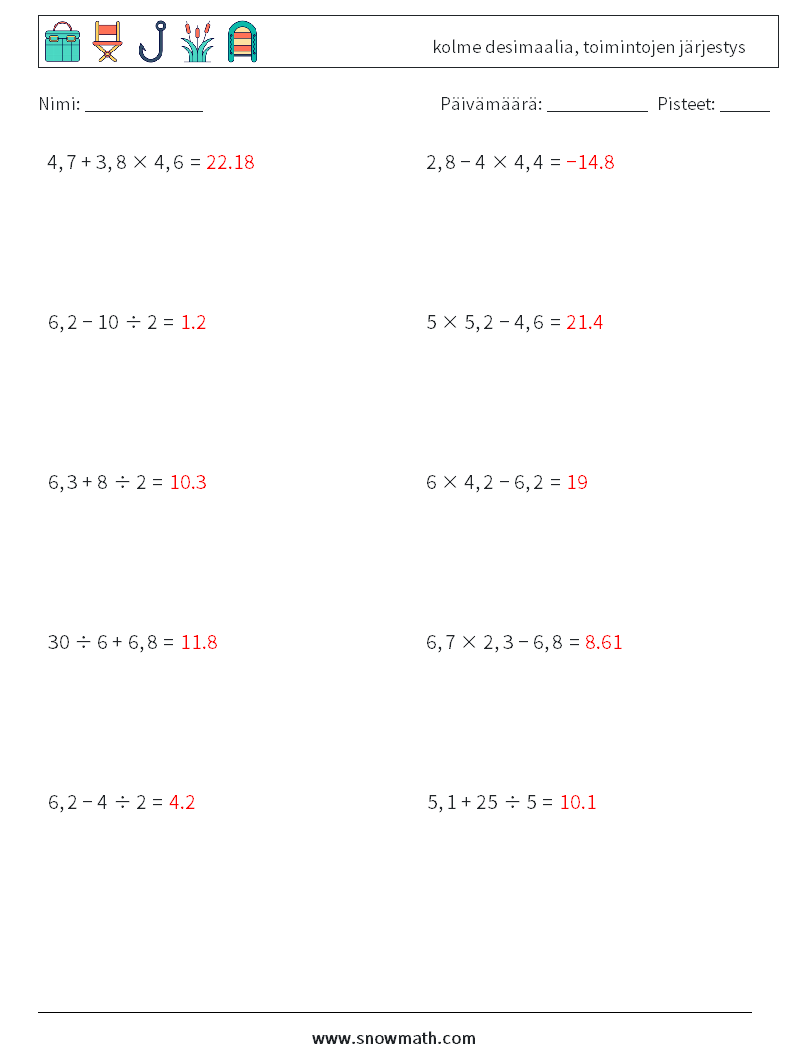 (10) kolme desimaalia, toimintojen järjestys Matematiikan laskentataulukot 16 Kysymys, vastaus