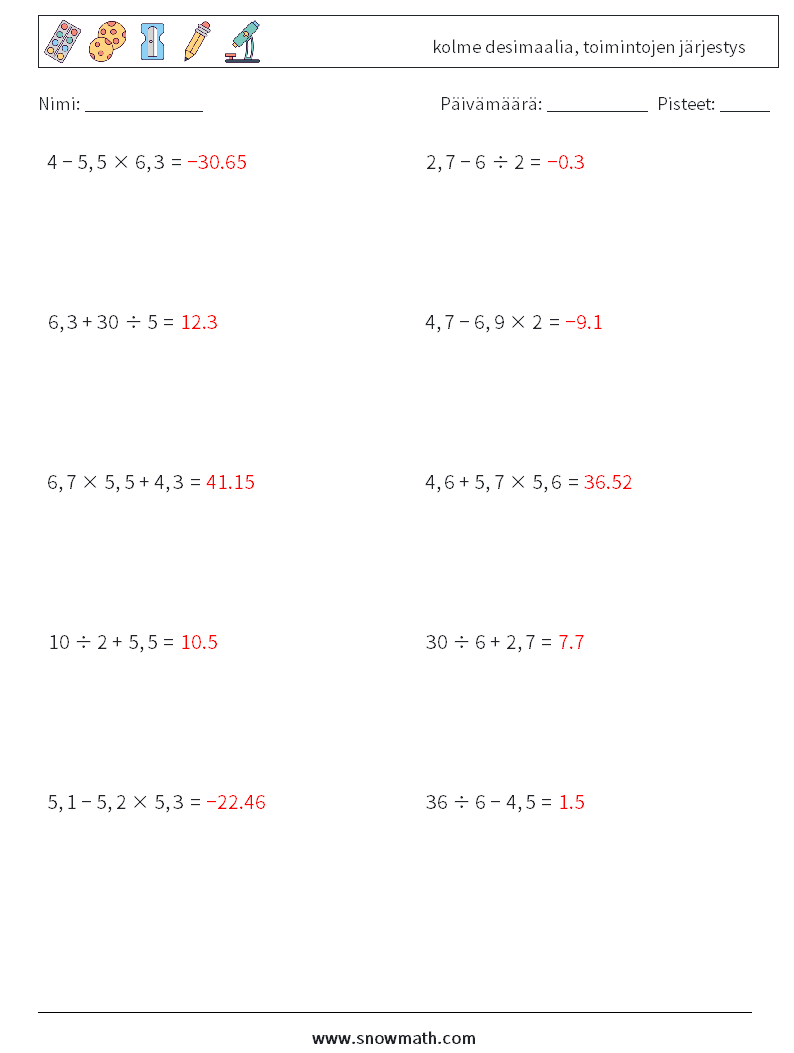 (10) kolme desimaalia, toimintojen järjestys Matematiikan laskentataulukot 2 Kysymys, vastaus