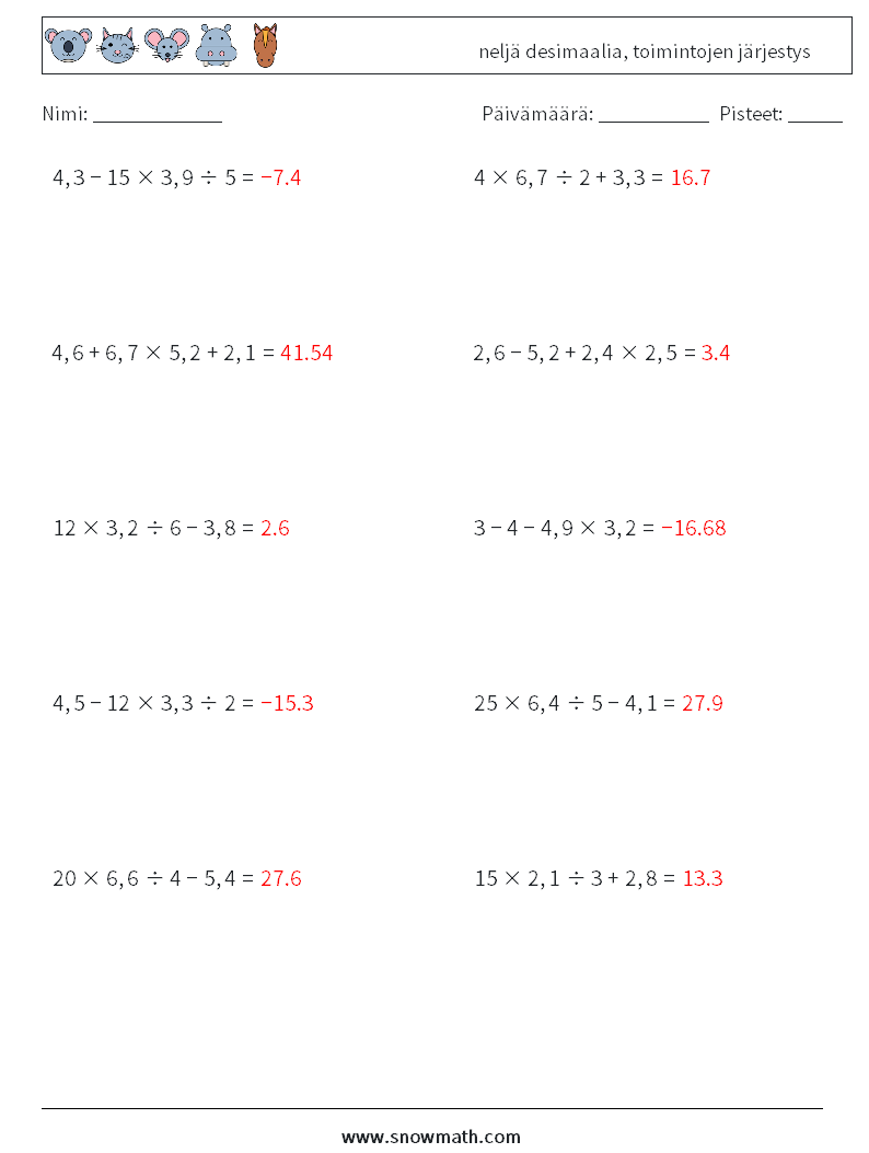 (10) neljä desimaalia, toimintojen järjestys Matematiikan laskentataulukot 18 Kysymys, vastaus