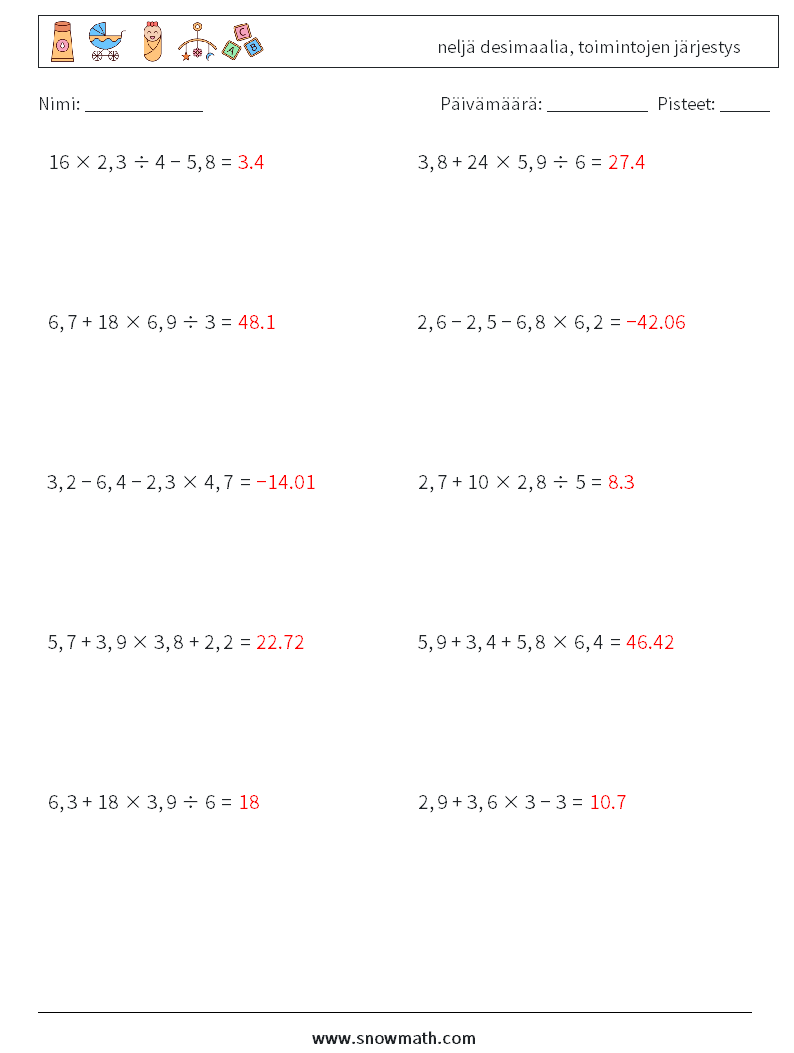 (10) neljä desimaalia, toimintojen järjestys Matematiikan laskentataulukot 2 Kysymys, vastaus