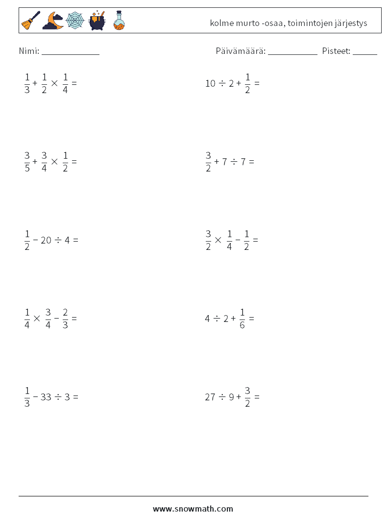(10) kolme murto -osaa, toimintojen järjestys Matematiikan laskentataulukot 10