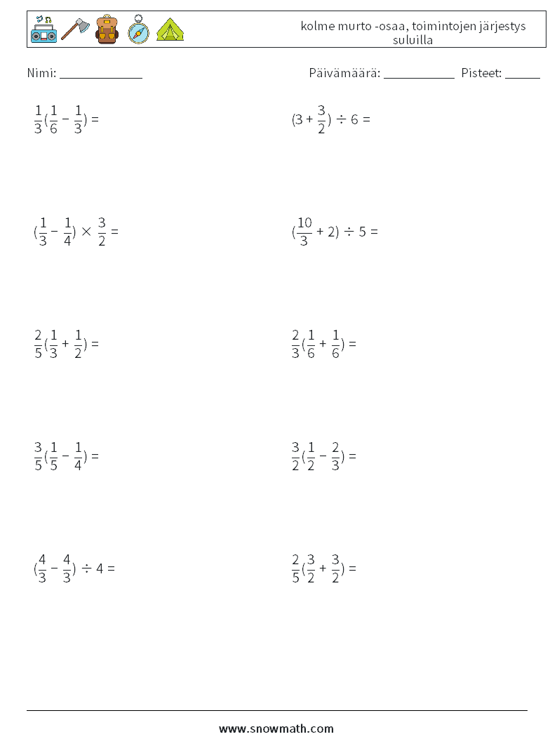 (10) kolme murto -osaa, toimintojen järjestys suluilla Matematiikan laskentataulukot 13