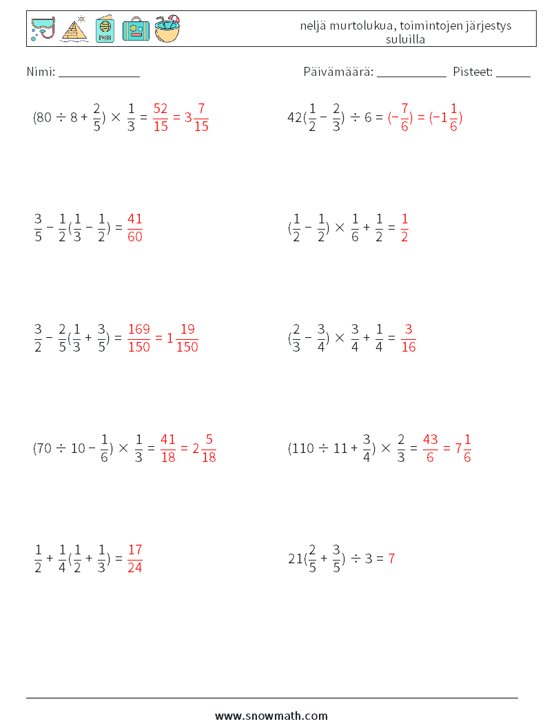 (10) neljä murtolukua, toimintojen järjestys suluilla Matematiikan laskentataulukot 13 Kysymys, vastaus