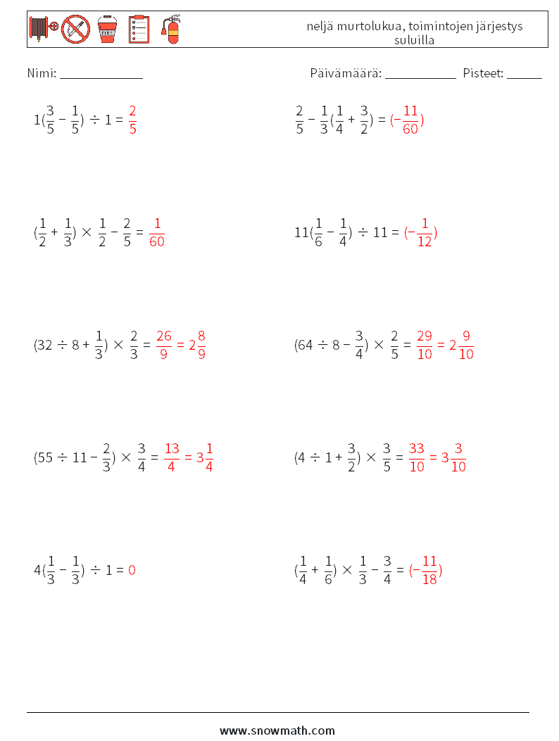 (10) neljä murtolukua, toimintojen järjestys suluilla Matematiikan laskentataulukot 3 Kysymys, vastaus