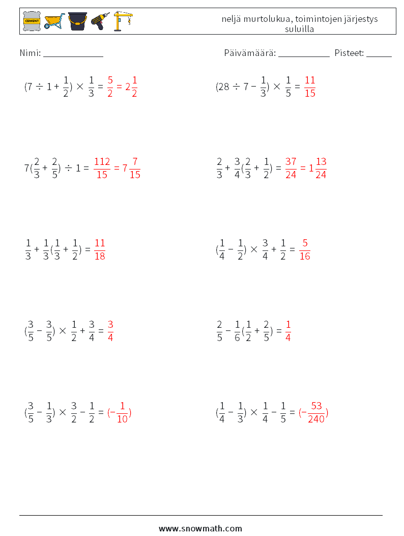 (10) neljä murtolukua, toimintojen järjestys suluilla Matematiikan laskentataulukot 4 Kysymys, vastaus