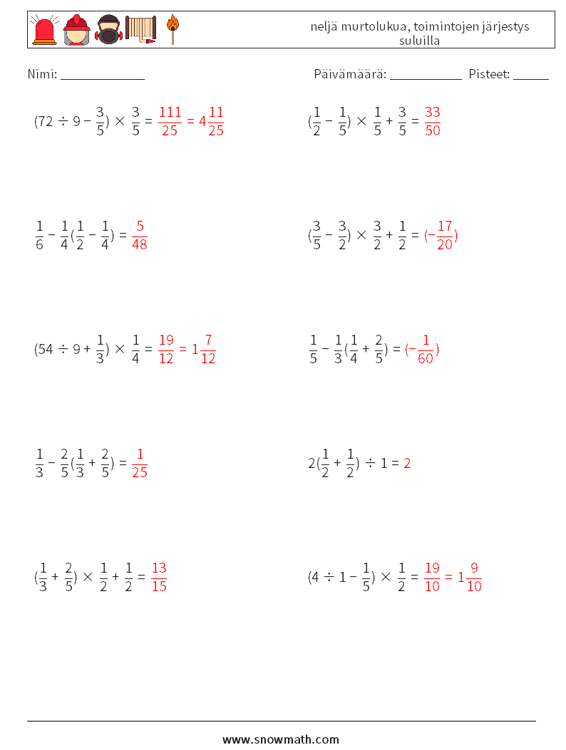 (10) neljä murtolukua, toimintojen järjestys suluilla Matematiikan laskentataulukot 5 Kysymys, vastaus